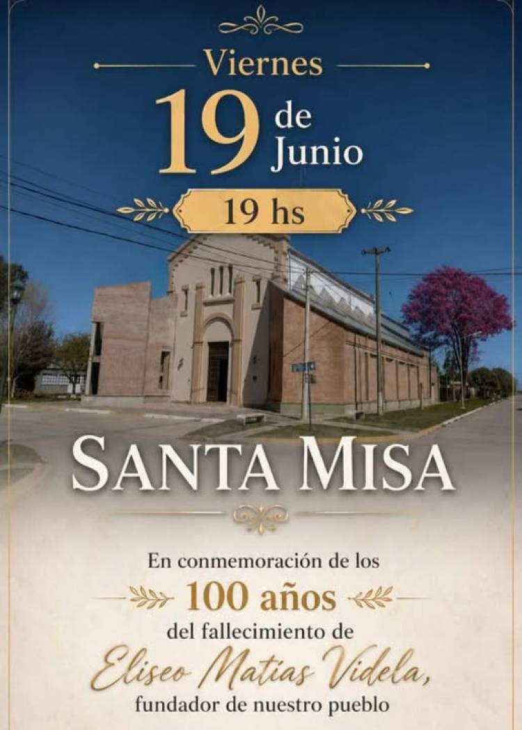 Se celebrará una Santa Misa al cumplirse 100 años del fallecimiento de Eliseo Matías Videla, nuestro fundador